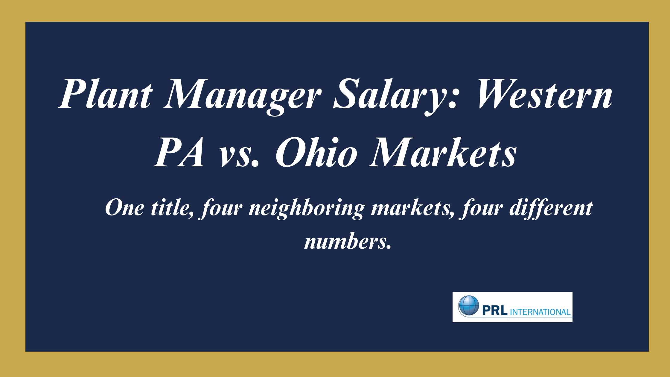 What Does a Plant Manager Make in Western Pennsylvania, Cleveland, Columbus, or the Ohio Valley?