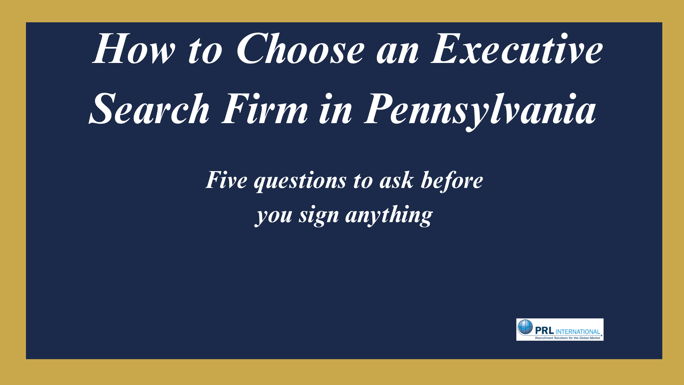 How Do You Choose an Executive Search Firm in Pennsylvania Without Getting Burned?
