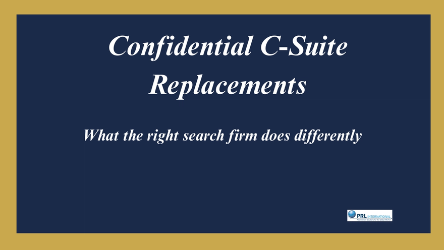 Which Executive Search Firms Specialize in Confidential C Suite Replacements?