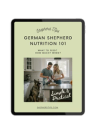 German Shepherd Nutrition 101 ebook cover showing a couple feeding a German Shepherd in a kitchen setting.