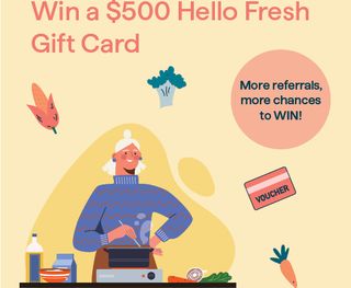 Refer A Friend prize graphic, win a $500 Hello Fresh Gift Card.