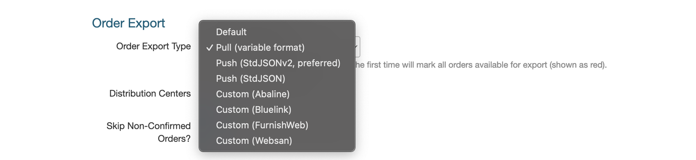 Order Export Type dropdown open with Pull (variable format) checked, plus Default, Push and Custom export options listed.