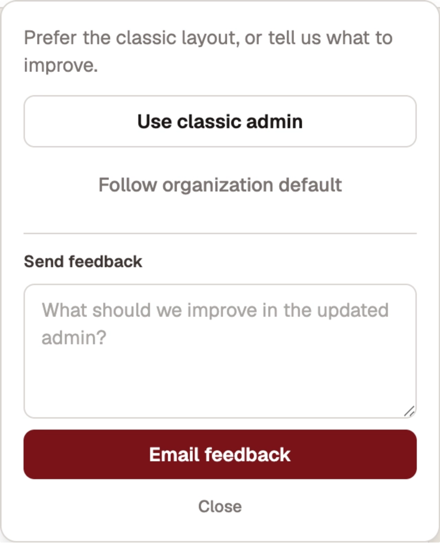 The New look and feedback panel in the updated Admin Console, with the Send feedback box and the Email feedback button.