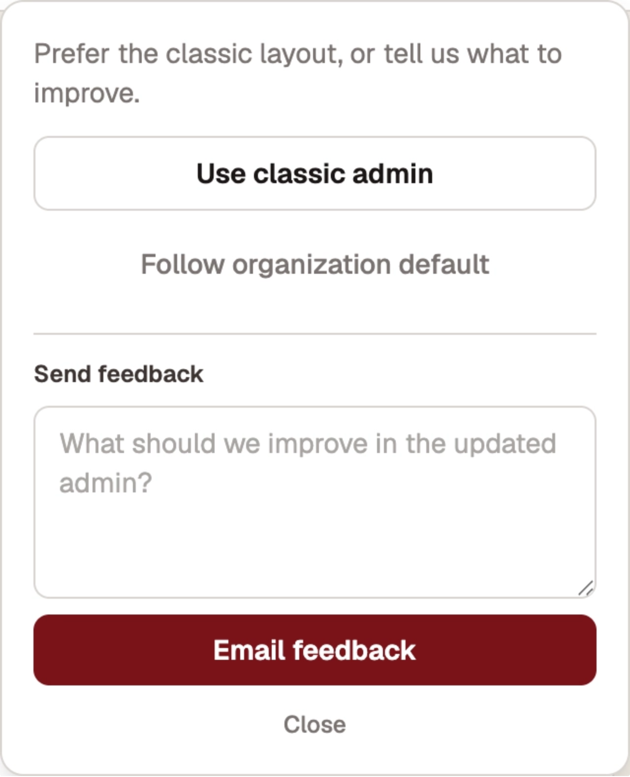 The New look and feedback panel in the updated Admin Console, with the Send feedback box and the Email feedback button.
