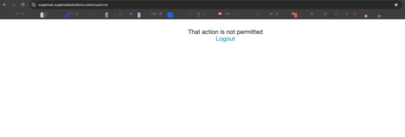 Browser page at supercat.supercatsolutions.com showing the message "That action is not permitted" with a Logout link.