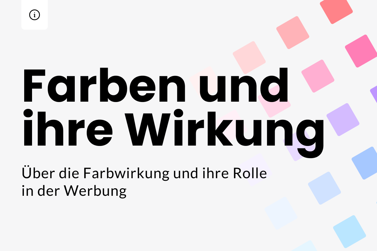 Farben und ihre Wirkung auf uns