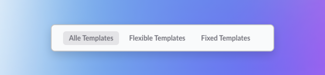 Filter in der Template-Bibliothek von Mate: Alle Templates, Flexible Templates, Fixed Templates