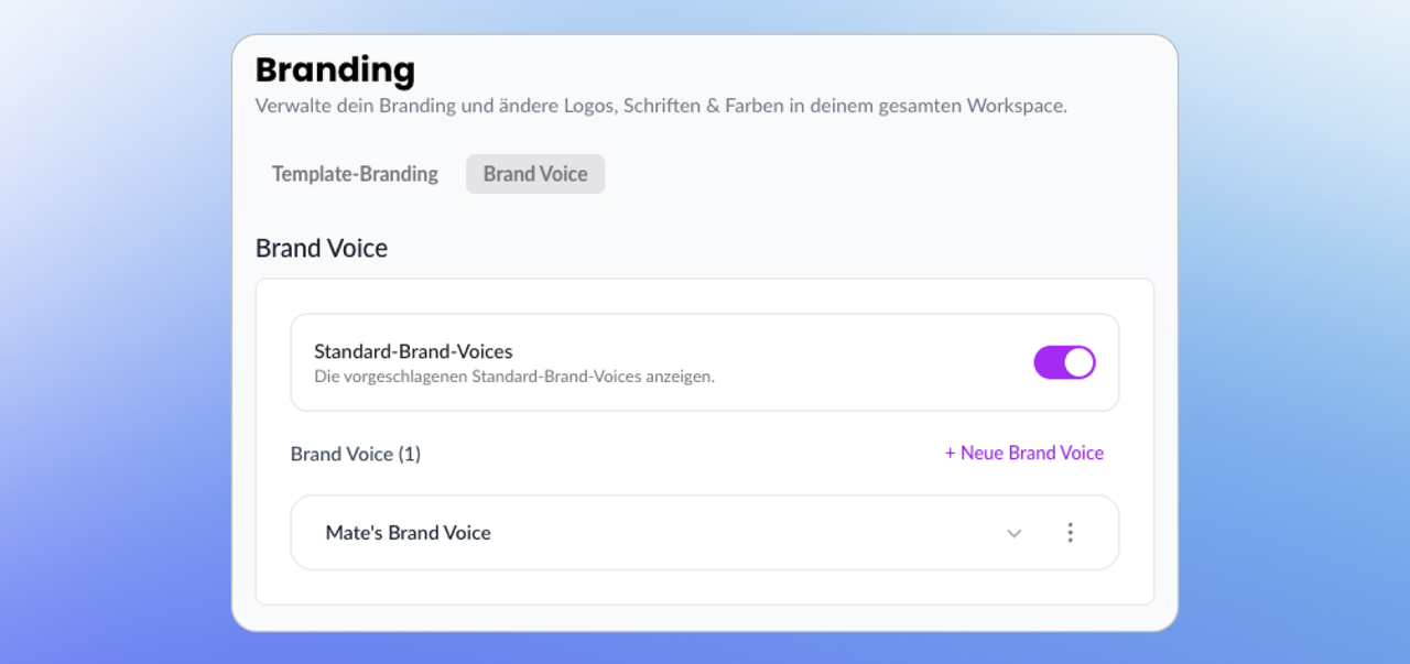 Branding-Einstellungen in Mate mit dem Bereich Brand Voice