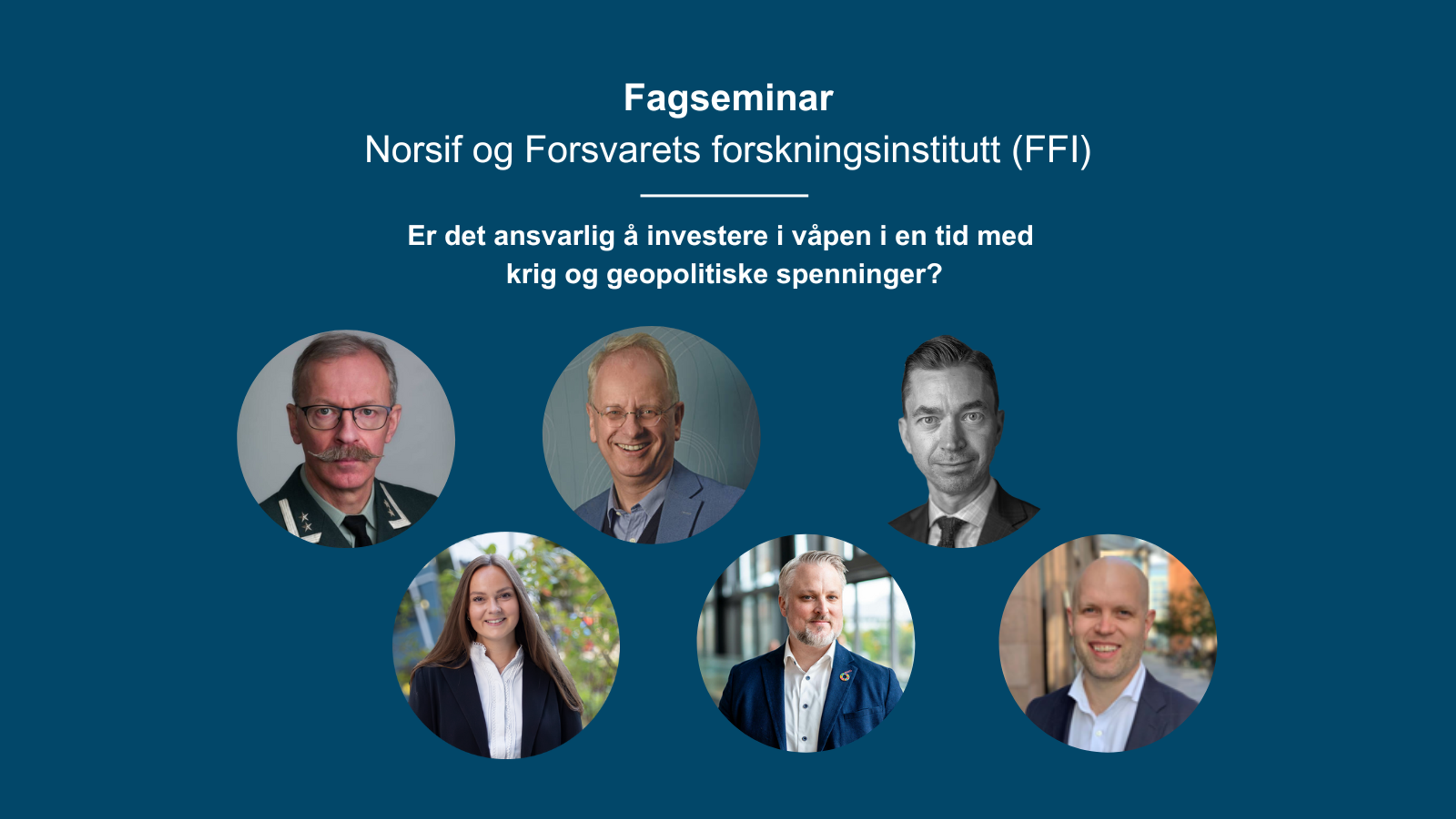 Norsif og Forsvarets forskningsinstitutt (FFI) inviterer til fagseminar om investeringer i våpen