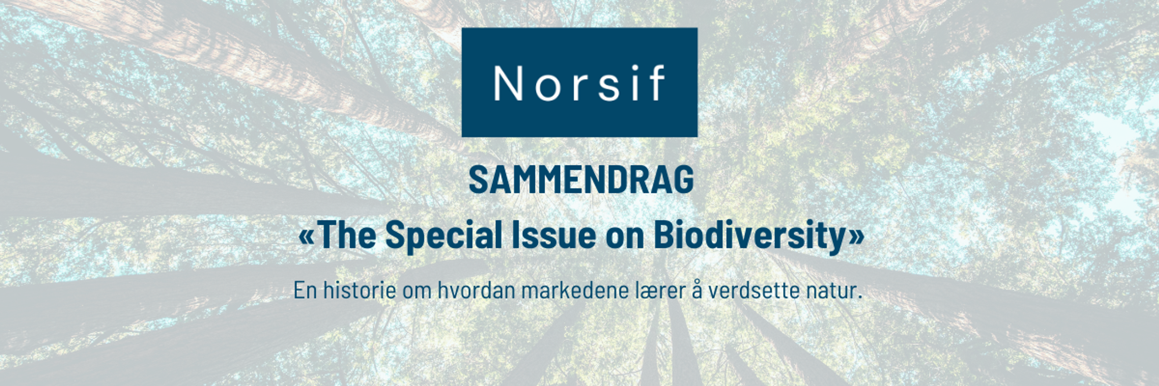 Sammendrag: Spesialutgaven om naturmangfold