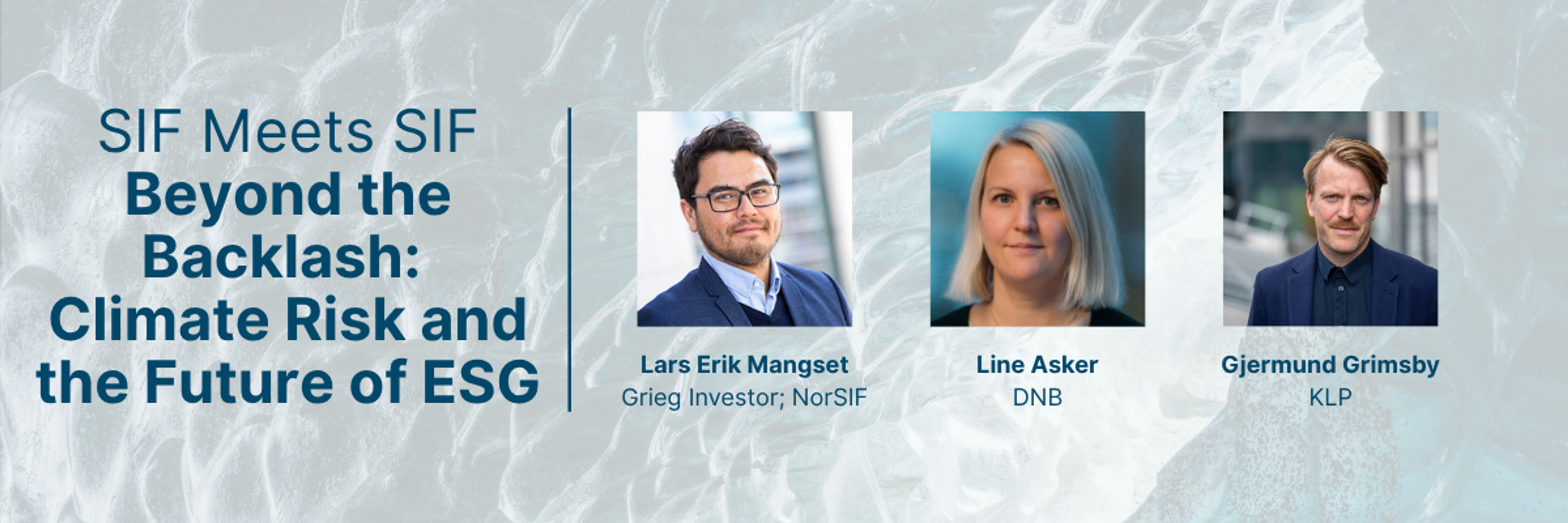 SIF Meets SIF: Beyond the Backlash: Climate Risk and the Future of ESG