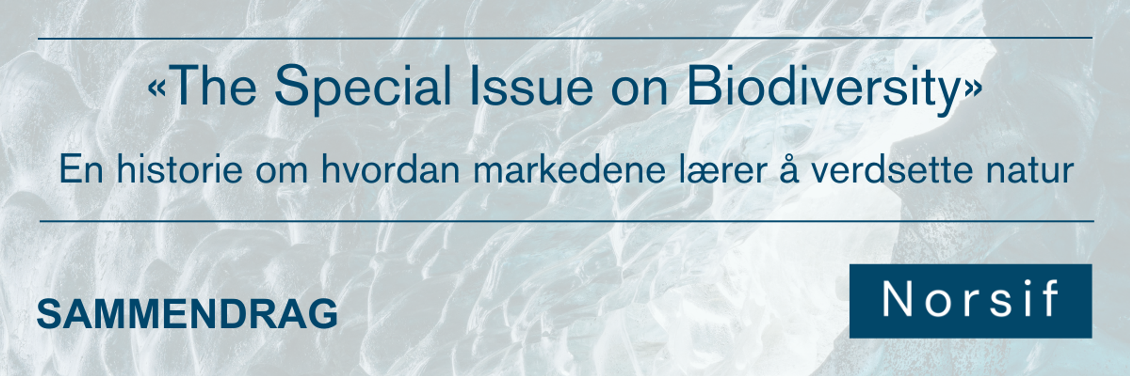 «Spesialutgaven om naturmangfold»