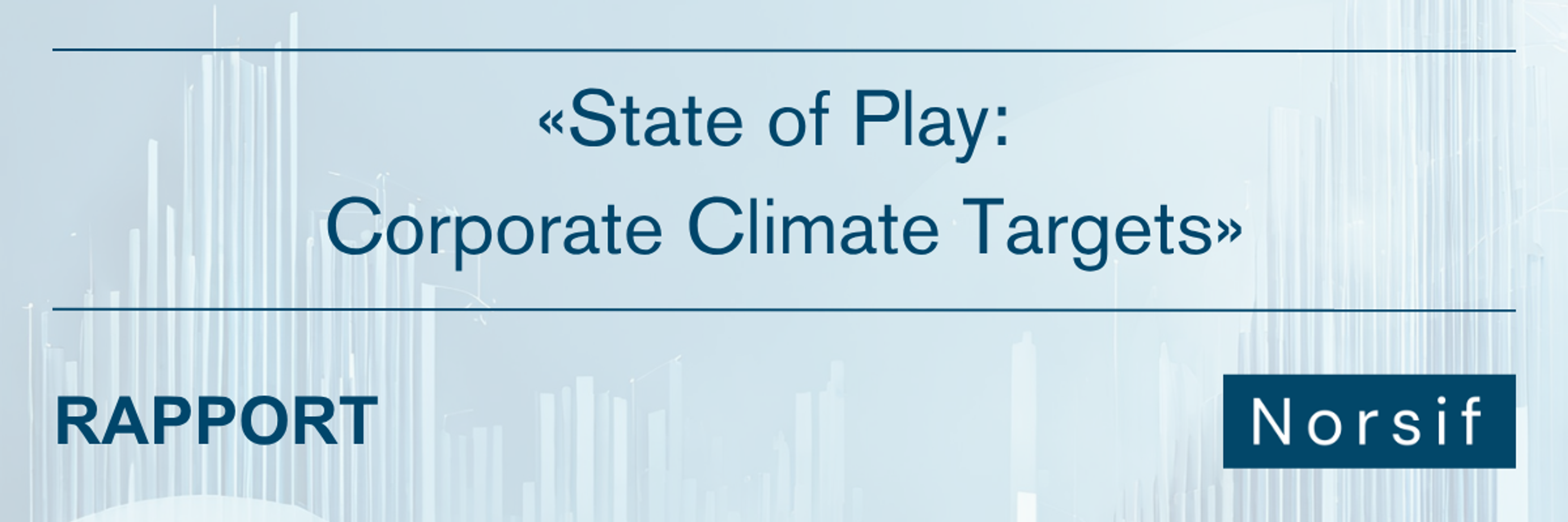«State of Play: Corporate Climate Targets»