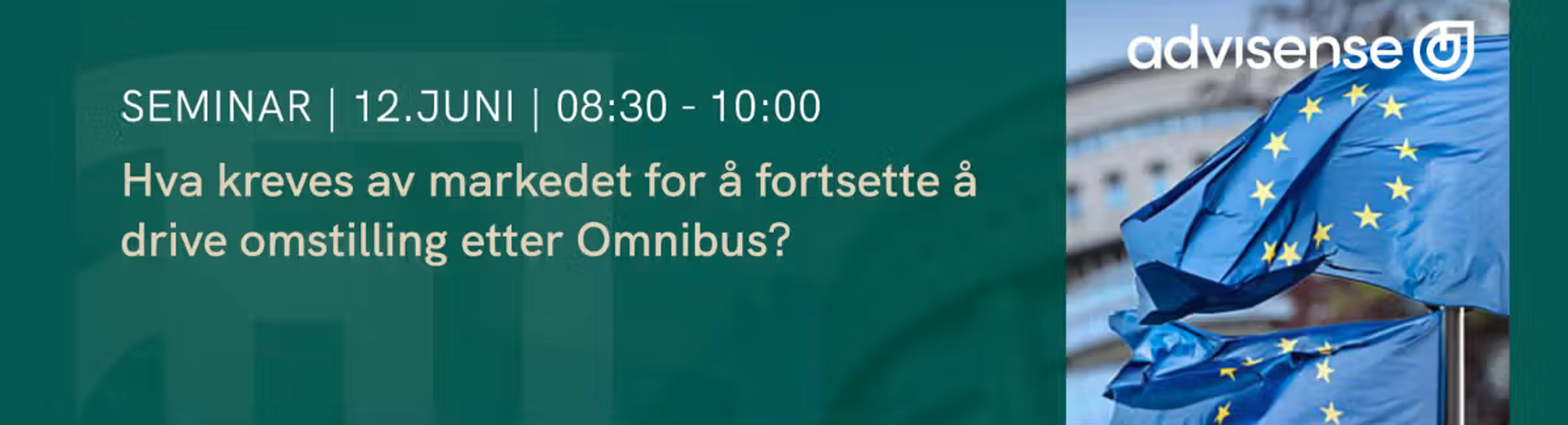 Norsif formidler: Hva kreves av markedet for å fortsette å drive omstilling etter Omnibus?