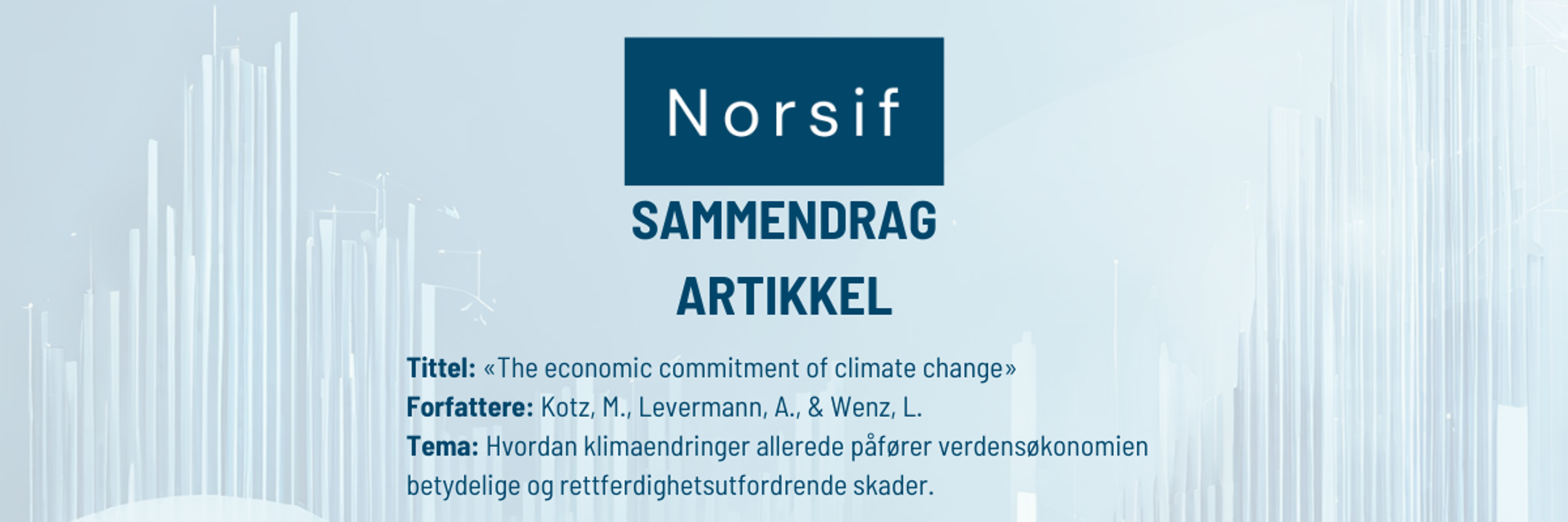 Sammendrag: «The economic commitment of climate change»