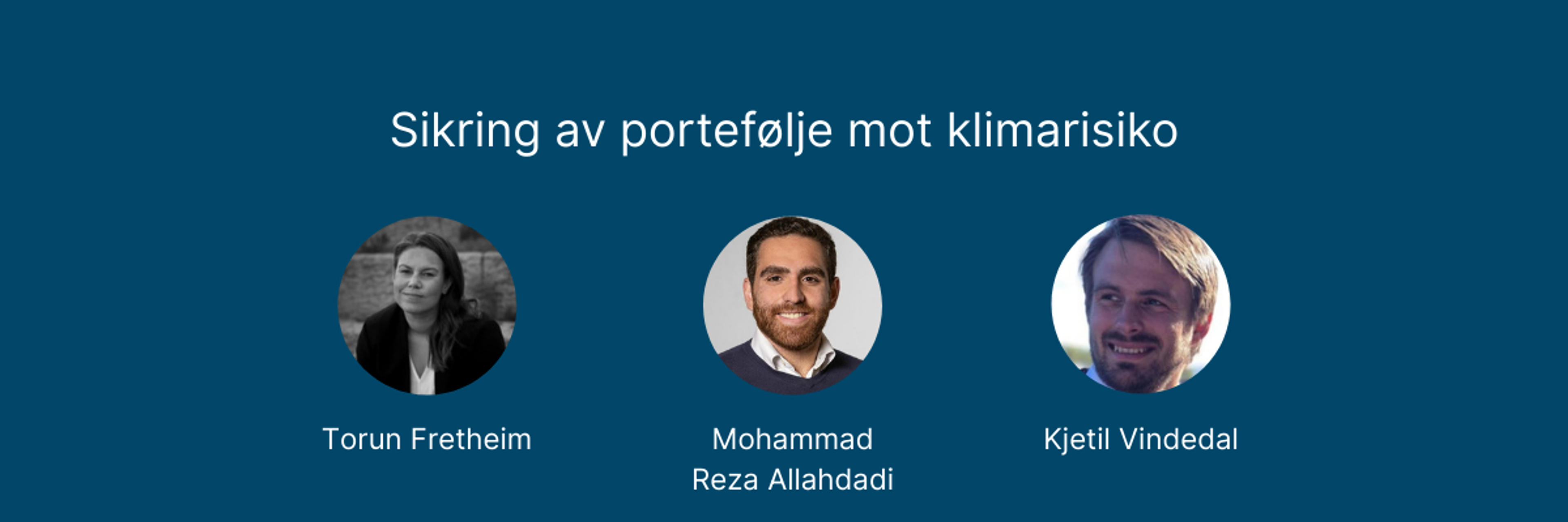 Fagseminar: Sikring av portefølje mot klimarisiko