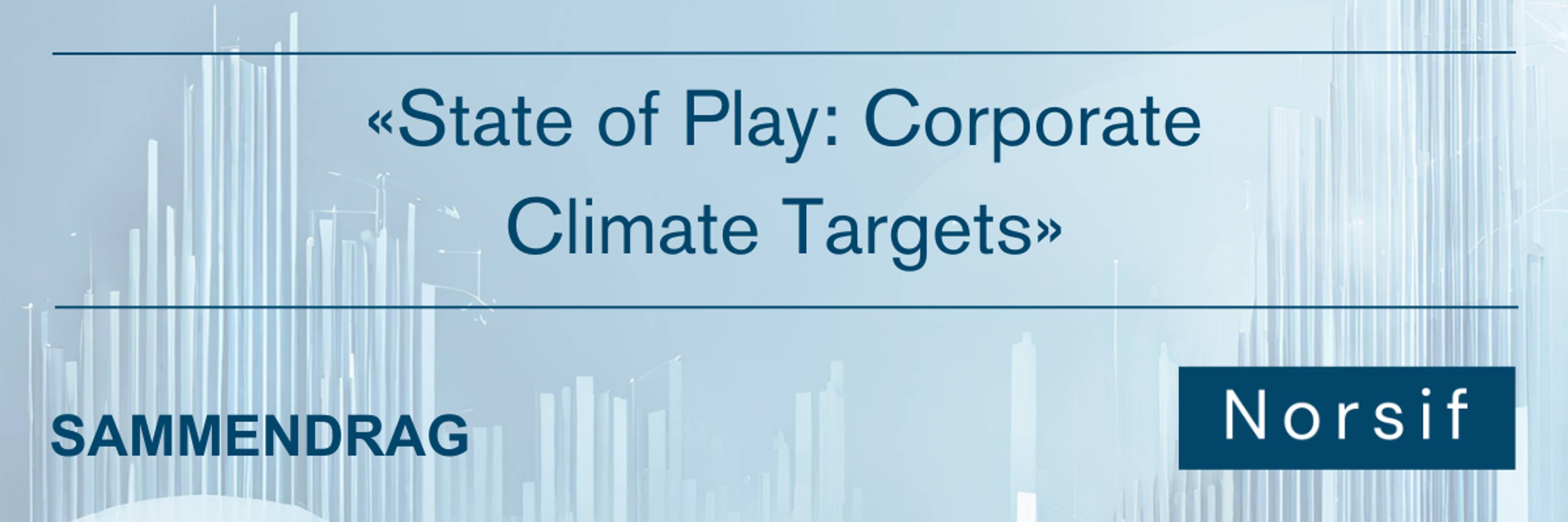 «State of Play: Corporate Climate Targets»