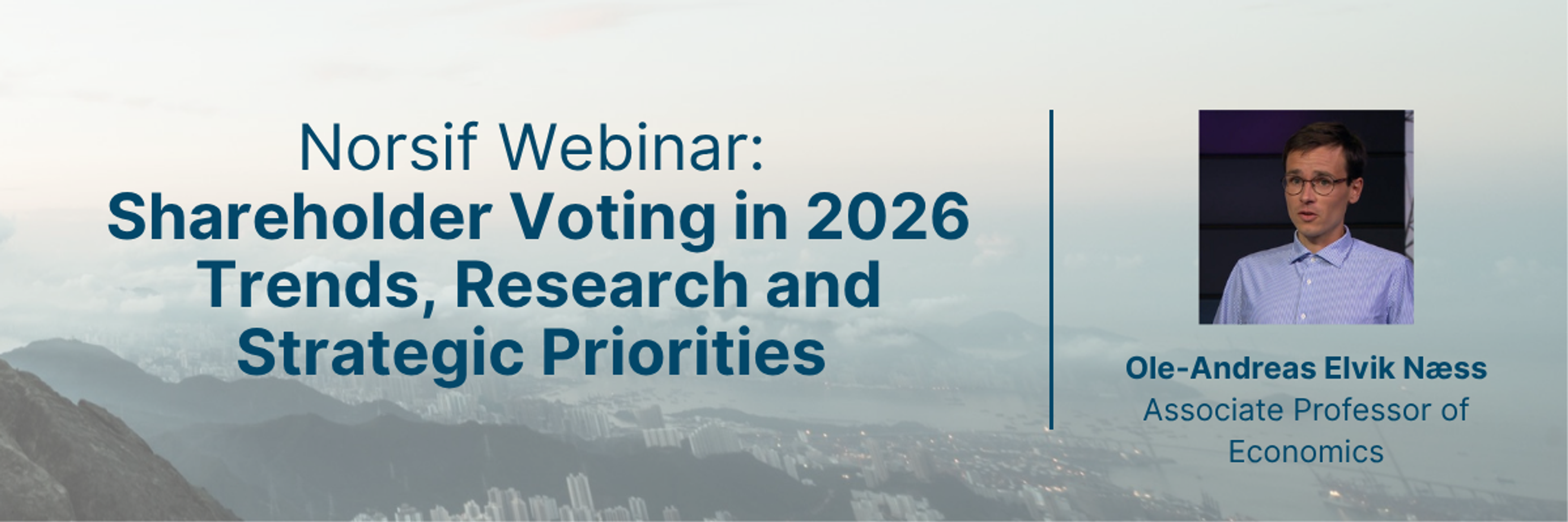 Norsif Webinar: Shareholder Voting in 2026 — Trends, Research and Strategic Priorities