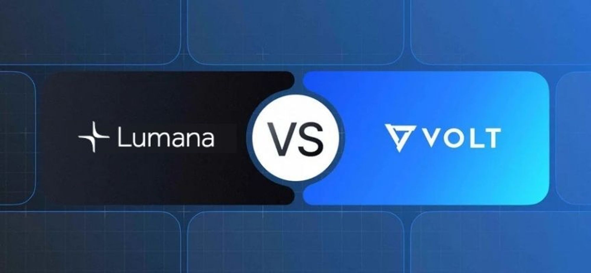 Lumana vs. VOLT
