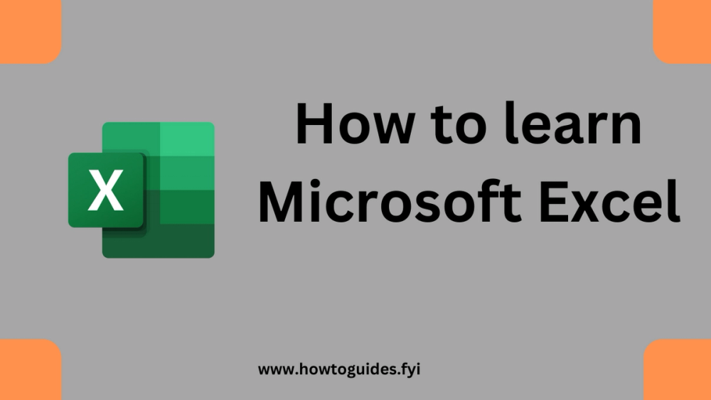 How to Learn Microsoft Excel: Mastering the Powerful Spreadsheet Tool