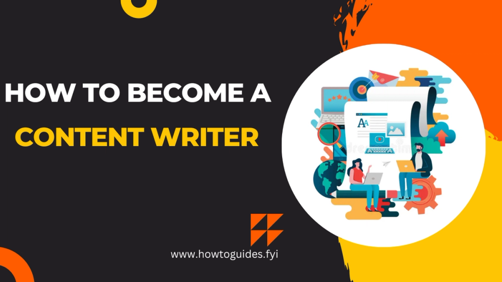 How to Become a Content Writer