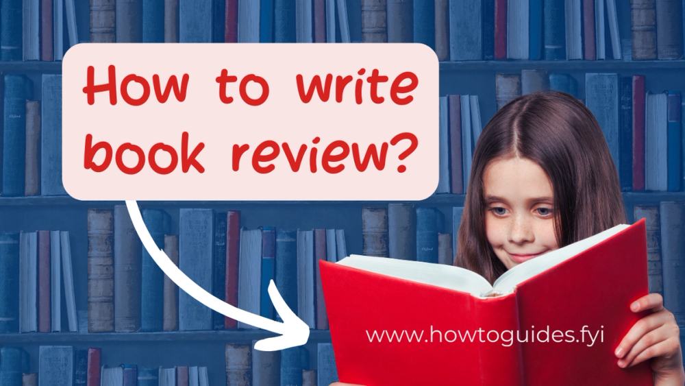 How to Write an Effective Book Review: A Comprehensive Guide