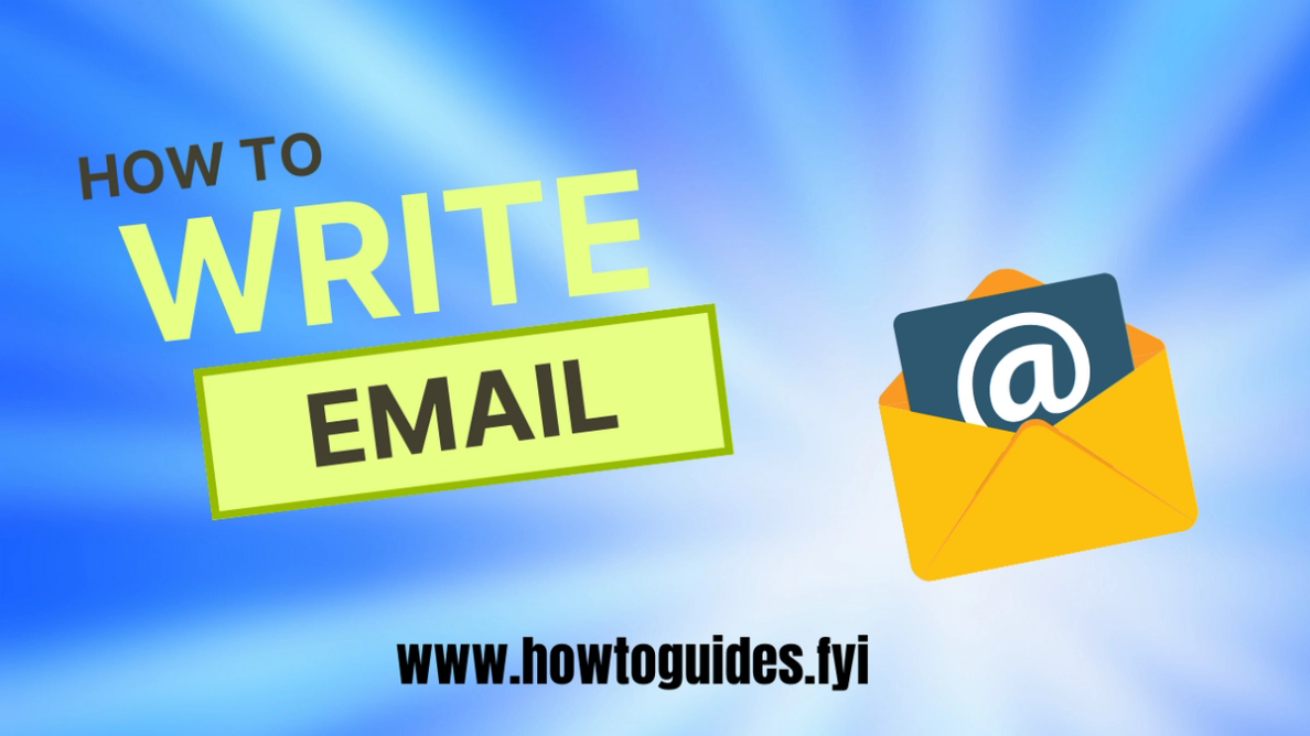 How to Write Email: Mastering the Art of Effective Communication