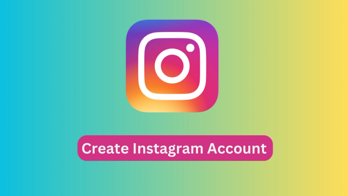 How to Create an Instagram Account