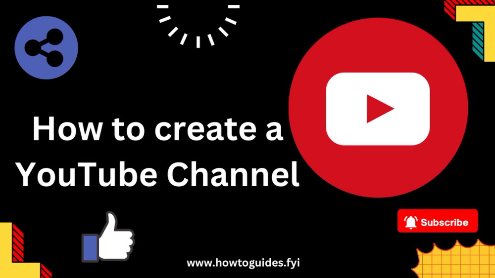 How to Create a YouTube Channel: A Comprehensive Guide for Beginners