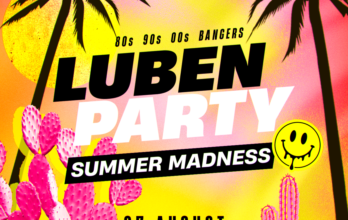 Luben Party — Summer Madness