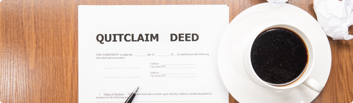 Quitclaim Deeds in 2026: How They Work, When to Use One, and What Can Go Wrong