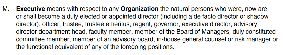 Section from a Directors & Officers (D&O) Insurance policy that defines "Executive."