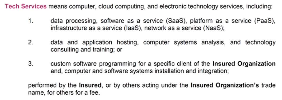 Excerpt from a Tech E&O policy highlighting the definition of "Tech Services", outlining the specific technological services and activities covered under the policy.