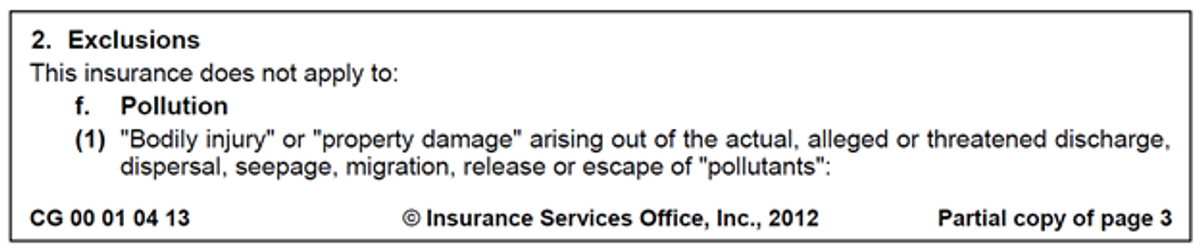 Section of the Commercial General Liability Policy highlighting the Pollution Exclusion.
