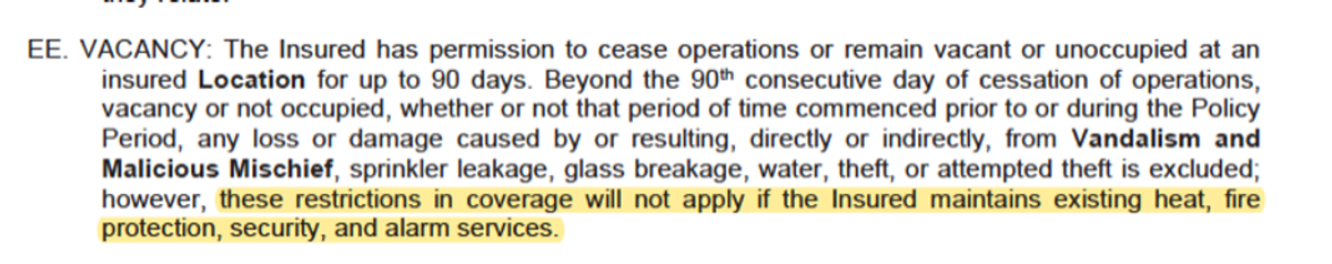 Vacancy coverages in a commercial property insurance policy.