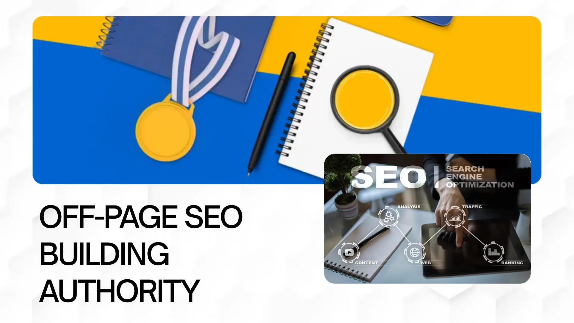 what is off-page SEO - types of link building, ranking factors, tools and off-page checklist