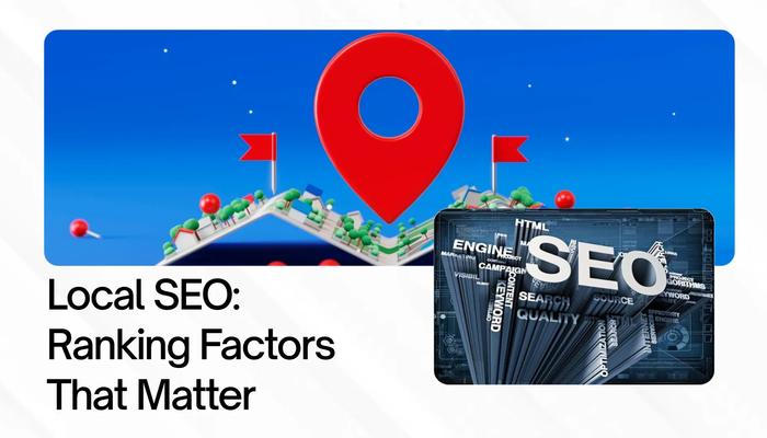 Local SEO in Digital Marketing Explained: Pillars, Ranking Factors, Tools & Why It Matters