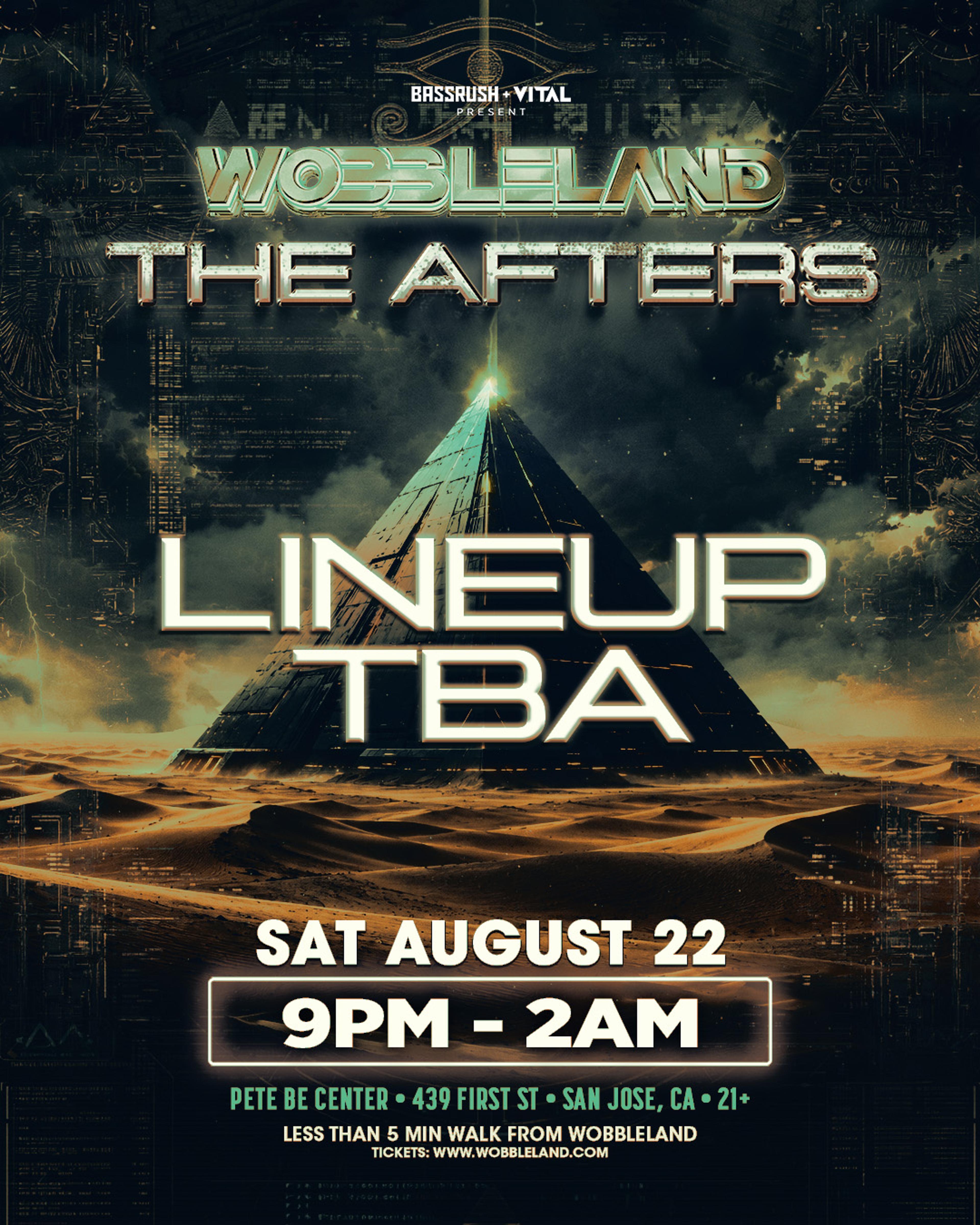 SF | Wobbleland: Saturday Afters | 8.22