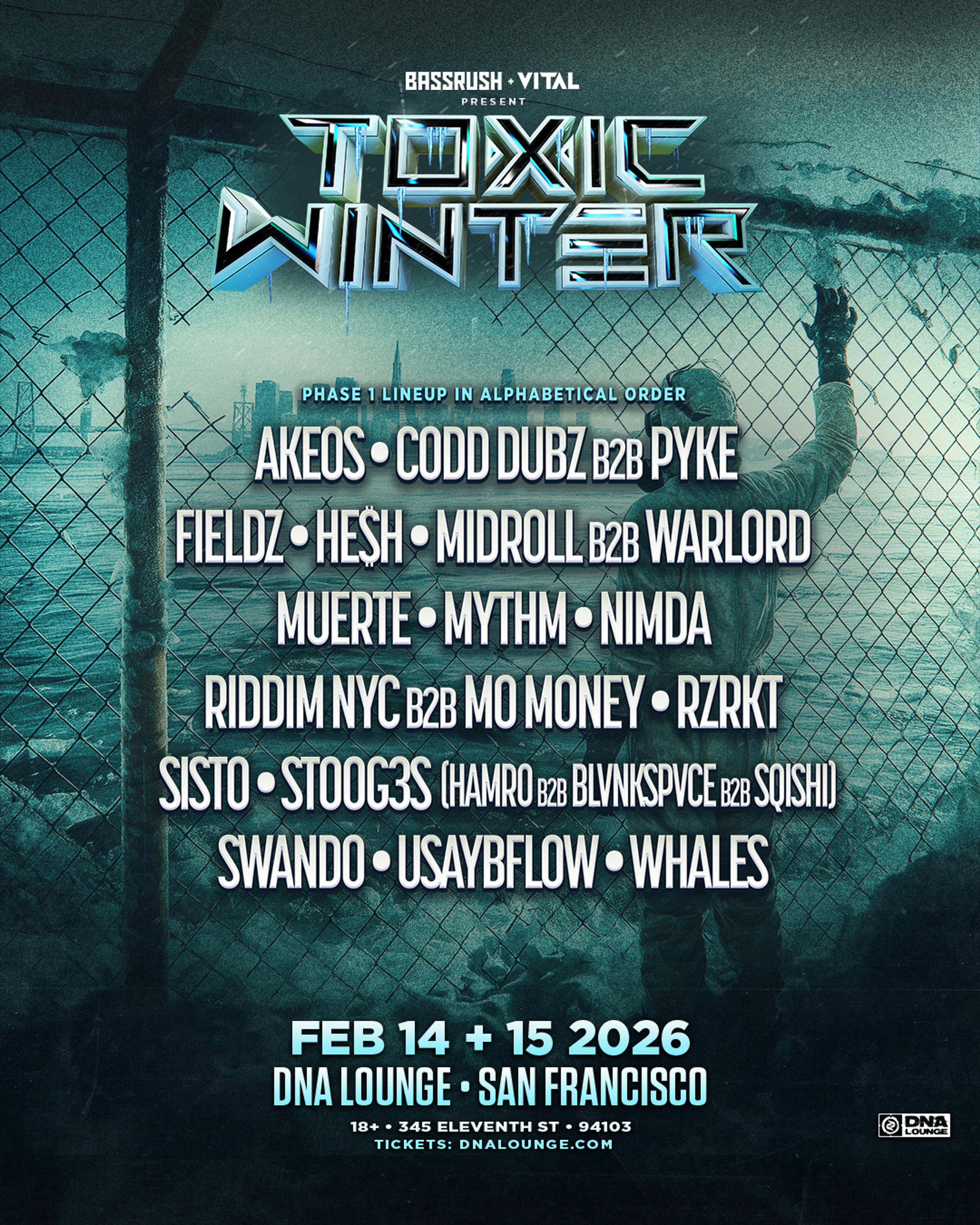 Toxic Winter 2026: Phase One Line Up