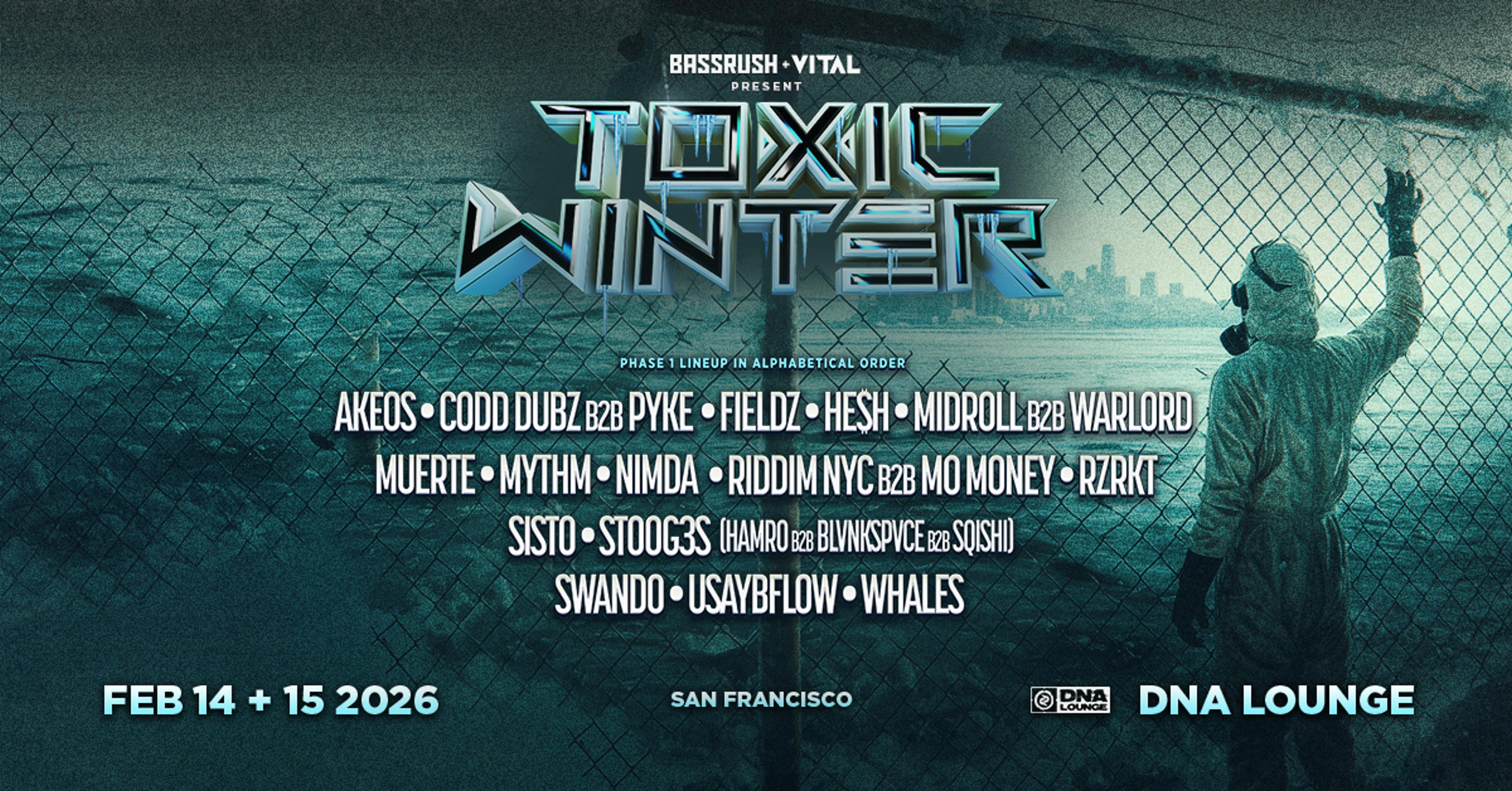 Toxic Winter 2026: Phase One Line Up