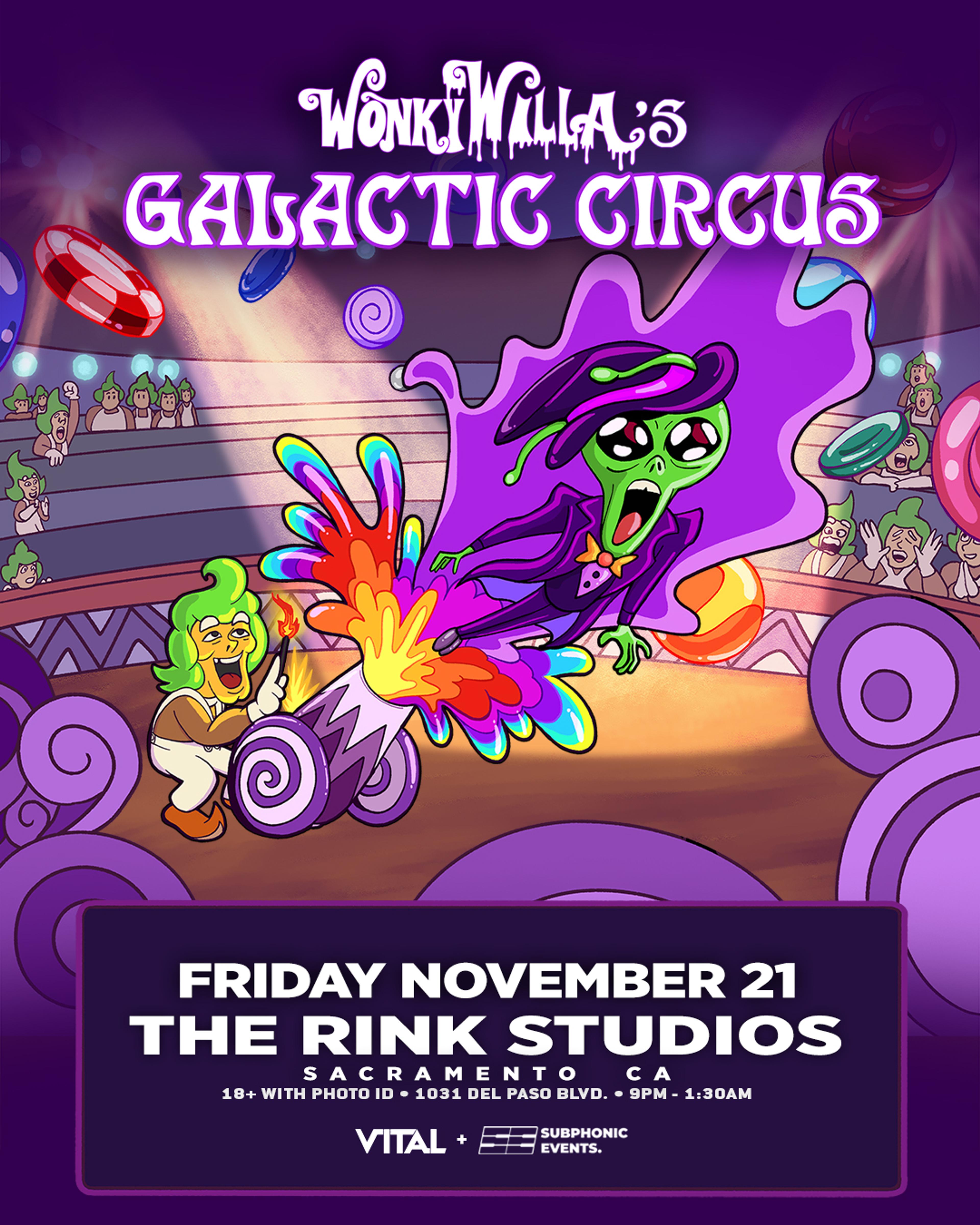 WonkyWilla's Galactic Circus (Sacramento)