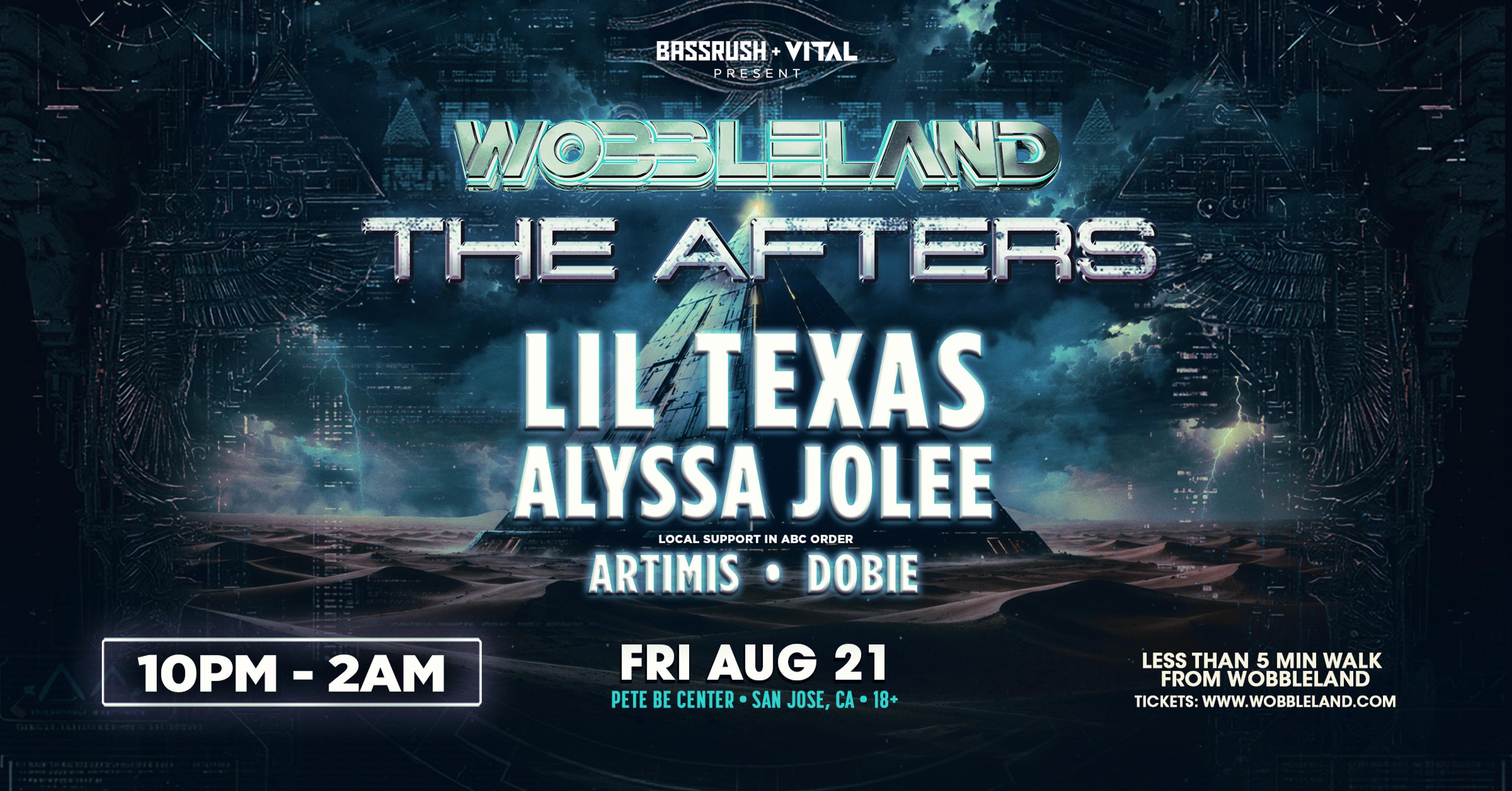SF | Wobbleland: Friday Afters | 8.21
