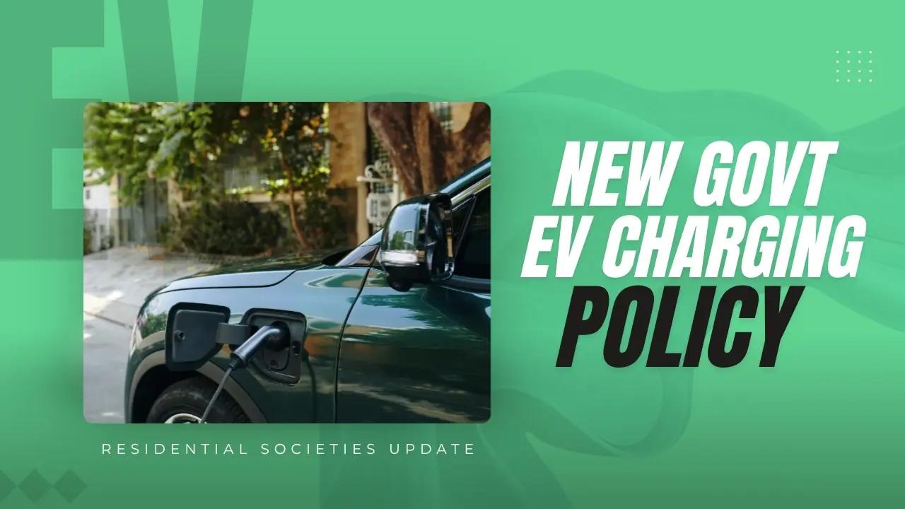 Government Policies Supporting EV Charging in Residential Societies