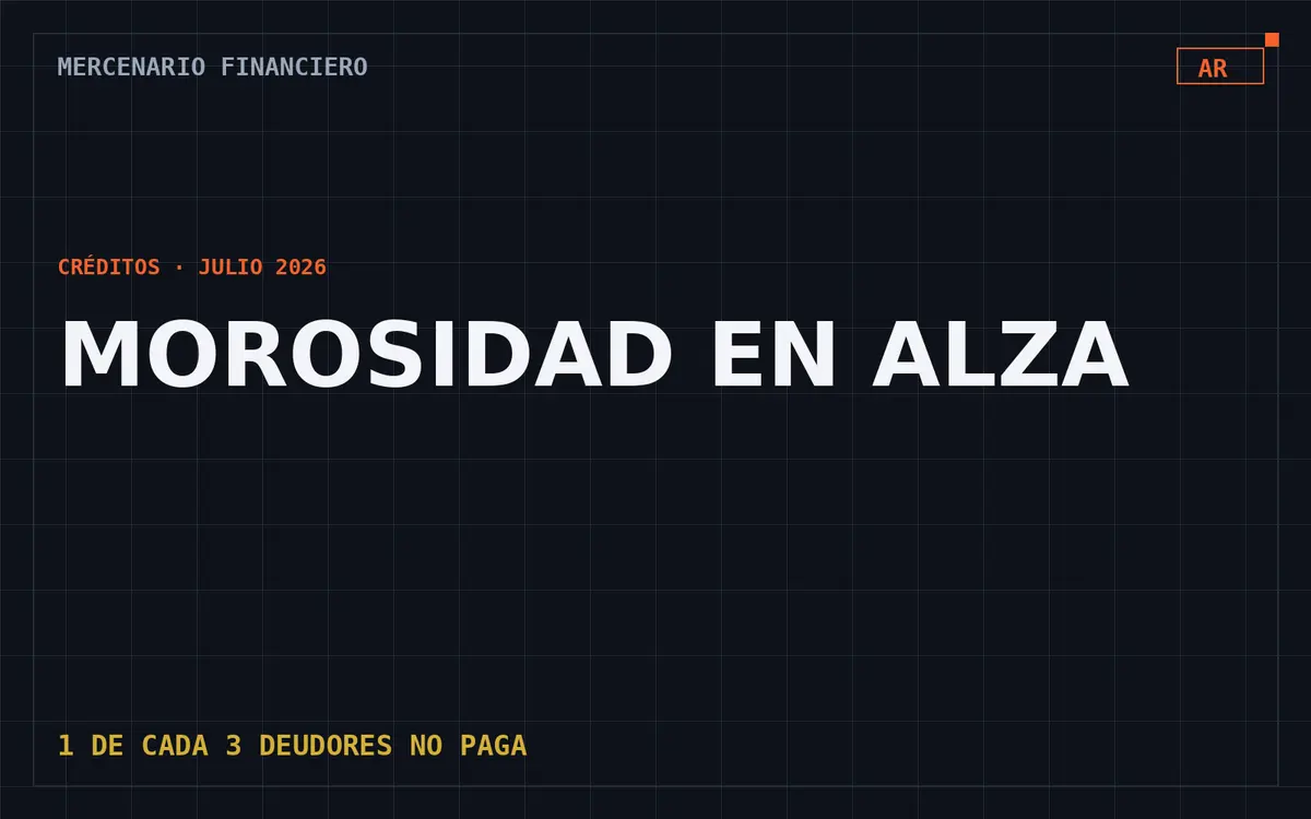 Portada de Mercenario Financiero: MOROSIDAD EN ALZA