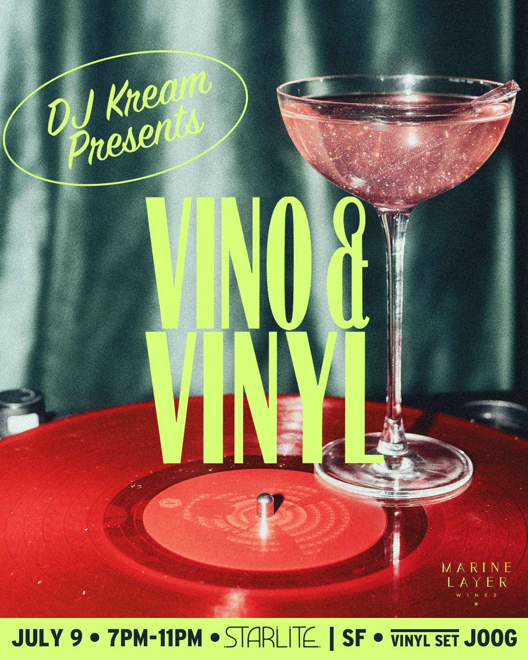Vino & Vinyl with DJ Kream