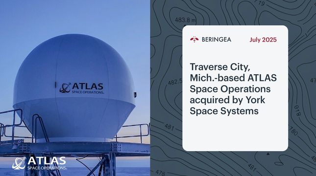 Beringea U.S. portfolio company ATLAS Space Operations acquired by York Space Systems