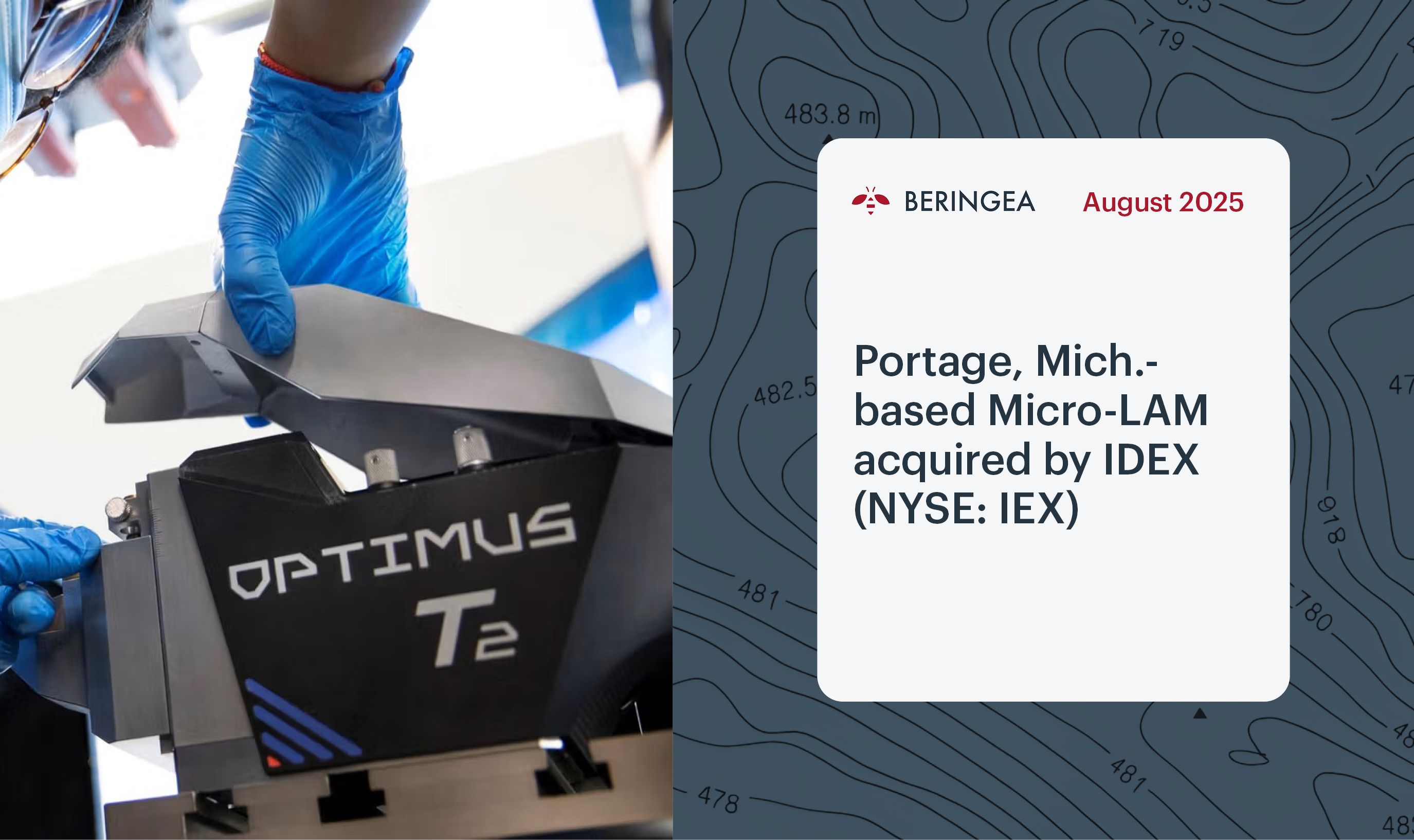 Beringea U.S. portfolio company Micro-LAM acquired by IDEX (NYSE: IEX)