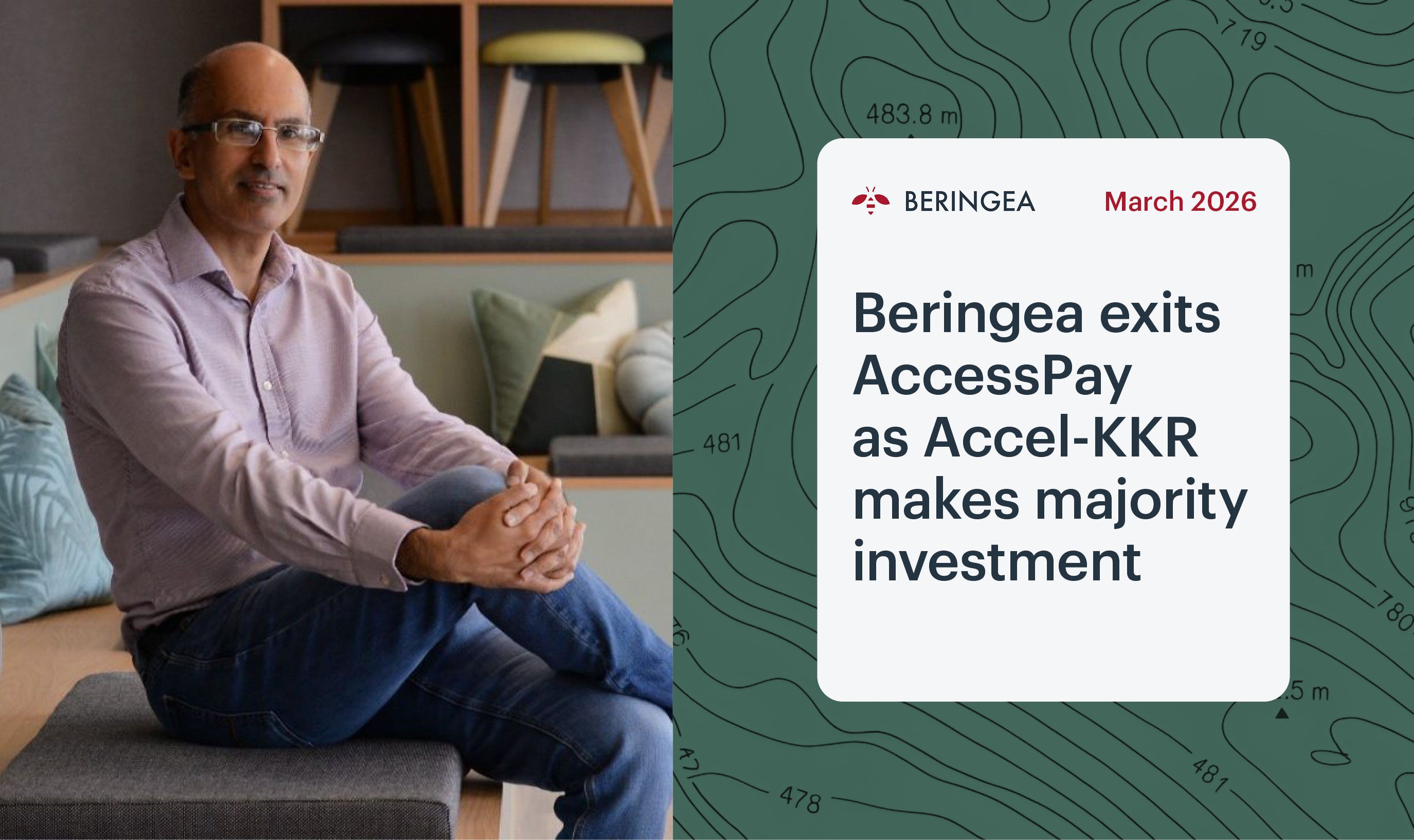 Beringea exits AccessPay as Accel-KKR makes majority investment