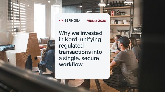 Why we invested in Kord: unifying regulated transactions into a single, secure workflow
