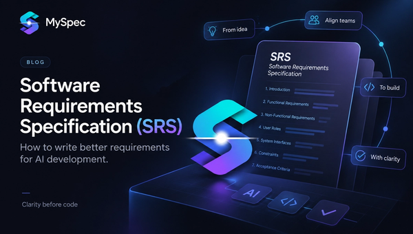 Software Requirements Specification (SRS): How to Write Better Requirements for AI Development
